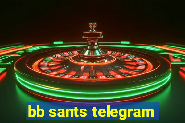 bb sants telegram